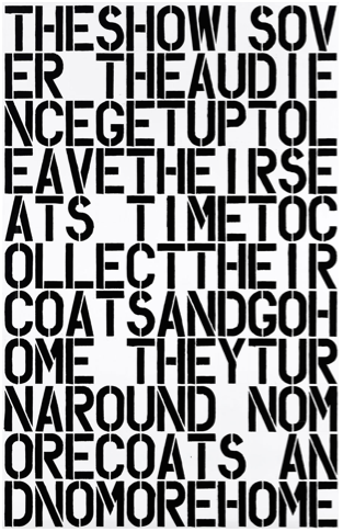 ¨The show is over¨ o cómo ironizar con la decadencia de la pintura CHRISTOPHER WOOL Untitled, 1990 Enamel paint on aluminum 274.3 x 182.9 cm