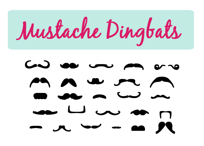 Celebra Movember con los Dingbats Mustache. Celebra Movember con los Dingbats Mustache.