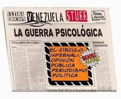 Guerra y Operaciones Psicológicas en Venezuela. Guerra y Operaciones Psicológicas en Venezuela.