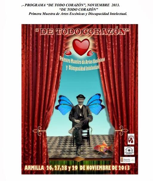 I Muestra de artes escénicas y discapacidad intelectual 'De todo corazón', en Granada I Muestra de artes escénicas y discapacidad intelectual 'De todo corazón', en Granada