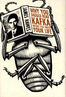 Why you should read Kafka before you waste your life (James Hawes)