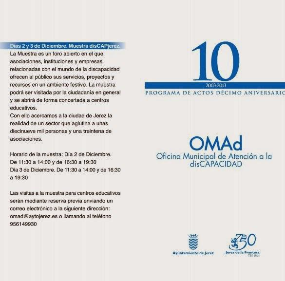 Jornadas 10º Aniversario de la Oficina Municipal de Atención a la disCAPACIDAD de Jeréz Jornadas 10º Aniversario de la Oficina Municipal de Atención a la disCAPACIDAD de Jeréz