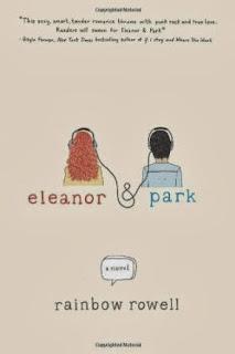 Eleanor & Park- Rainbow Rowell