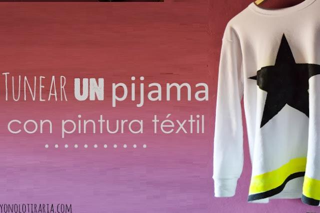 Tunear un pijama con pintura textil Tunear un pijama con pintura textil
