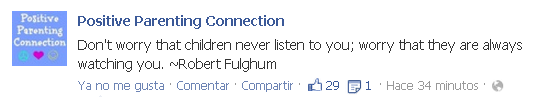 #dia2: #16dias y #365dias/año para fomentar la Responsabilidad de lOs hijOs no te preocupes si tus peques no te escuchan. Preocupate de que siempre están mirándote. Robert Fulghum