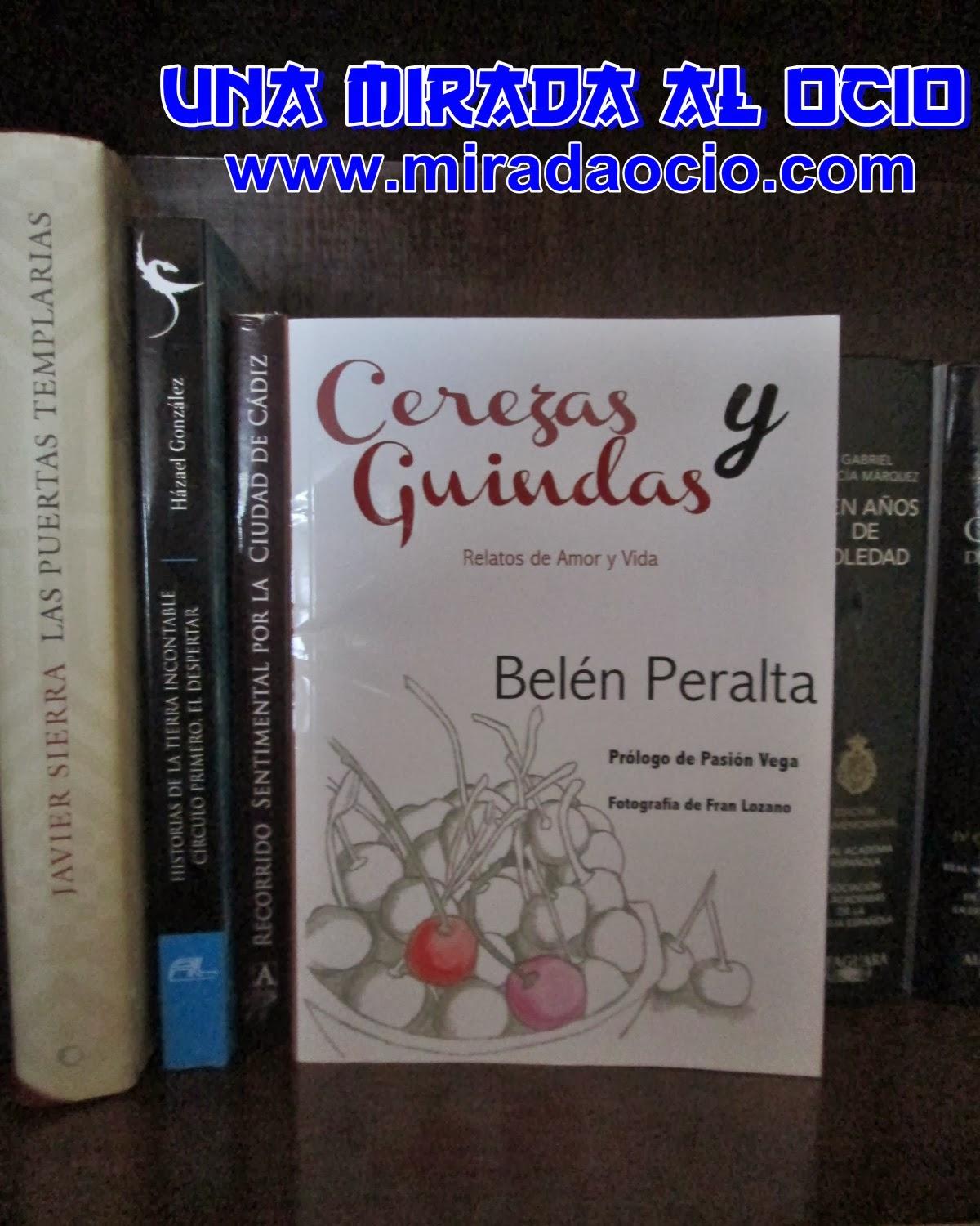 Recomendación literaria: Cerezas y guindas, de Belén Peralta