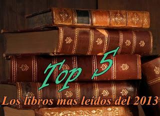Top 5: Los libros mas leídos del 2013. Top 5: Los libros mas leídos del 2013.
