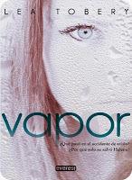 Vapor #Lea Tobery Vapor #Lea Tobery