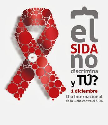 1 diciembre: DÍA INTERNACIONAL DE LA LUCHA CONTRA EL SIDA