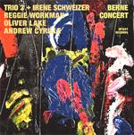 Trio 3 + Irene Schweizer - Berne Concert