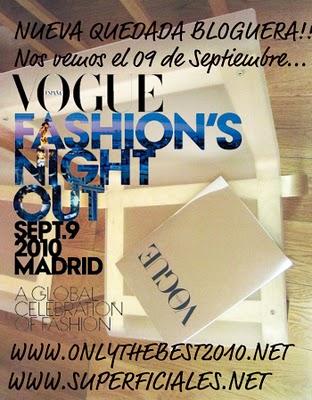 FASHION'S NIGHT OUT: Quedada en Madrid