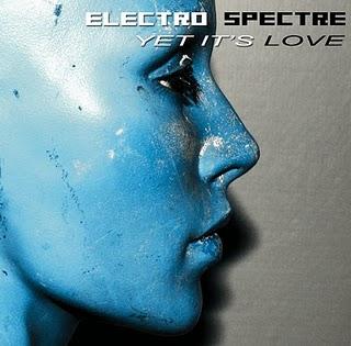 ELECTRO SPECTRE - YES IT´S LOVE (CDM 2010)