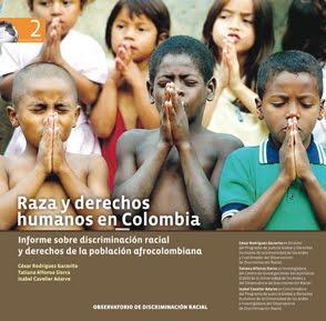 Raza y Derechos Humanos en Colombia Raza y Derechos Humanos en Colombia