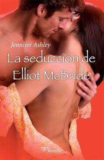 Reseña - La seducción de Elliot McBride, Jennifer Ashley