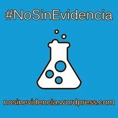 Apoyo al manifiesto #NoSinEvidencia
