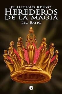Reseña: Herederos de la magia - Leo Batic