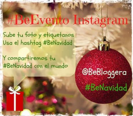 #BeEvento de #BeNavidad en Instagram y Twitter: Comparte tu foto