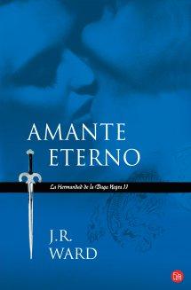 Reseña: Amante Eterno (La Hermandad de la Daga Negra #2) - J.R. Ward