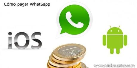 Cómo pagar Whatsapp como-pagar-whatsapp-ios-android