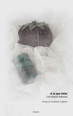 Luis Miguel Rabanal: A la que falta (1): Luis Miguel Rabanal: A la que falta (1):