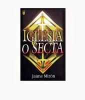¿Es una secta…? – La iglesia ¿Es una secta…? – La iglesia
