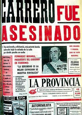 El día en que mataron a Carrero Blanco El día en que mataron a Carrero Blanco