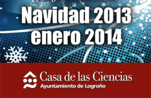 ‘Navidad conCiencia’ en la Casa de las Ciencias (Logroño, España) Navidades casa Logroño 300x200