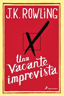 Reseña : Una vacante imprevista de J.K. Rowling