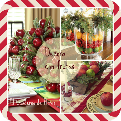 Decorar la mesa en Navidad con frutas: original y lleno de color