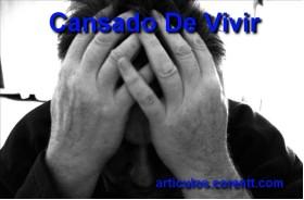 Cansado de vivir cansado de vivir