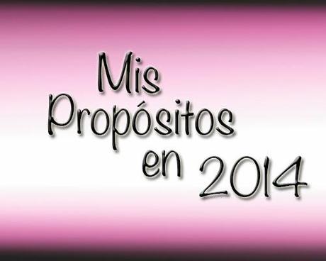 PROPOSITOS 2014 PROPOSITOS 2014