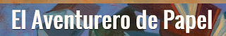 ¡Quiero conocer tu blog! | El aventurero de Papel. ¡Quiero conocer tu blog! | El aventurero de Papel.