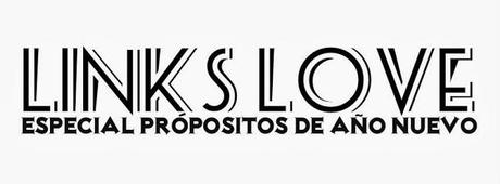 Links Love especial Propósitos de año nuevo