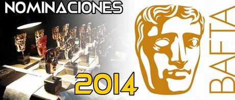 Nominaciones a los Premios BAFTA 2014