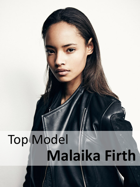 TOP MODEL · MALAIKA FIRTH