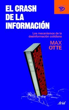 El crash de la información. Max Otte
