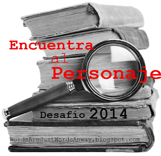 En 2014 me convertiré en una lectura/detective: me apunto al Reto Encuentra al Personaje http://wordsarejustwordsanyway.blogspot.com.ar/2014/01/desafio-encuentra-al-personaje-2014.html