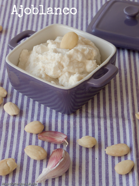 Ajoblanco. La Receta de mi madre Ajoblanco. La Receta de mi madre