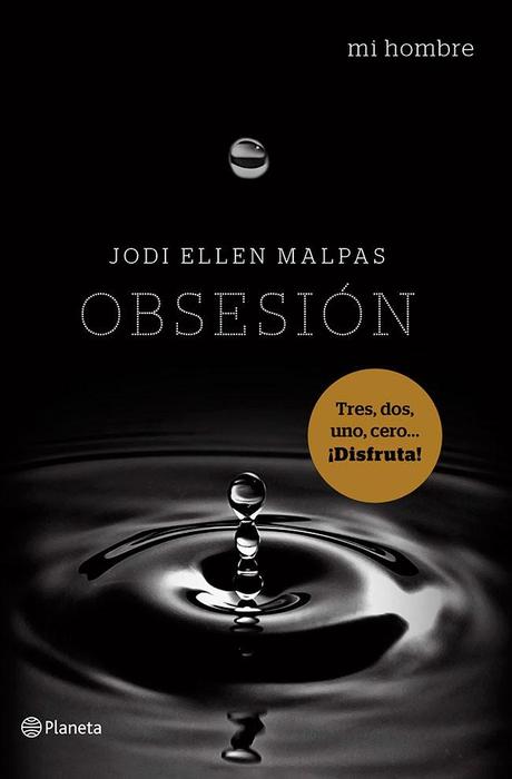 Reseña - Obsesión, Jodi Ellen Malpas Reseña - Obsesión, Jodi Ellen Malpas