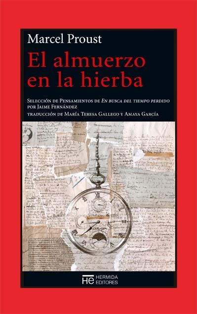 Sobre el libro El almuerzo en la hierba de Marcel Proust en La Razón Sobre el libro El almuerzo en la hierba de Marcel Proust en La Razón