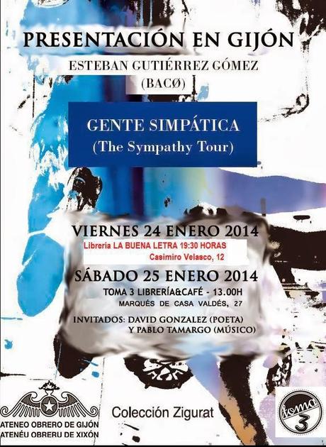 Esteban Gutiérrez Gómez: Gente Simpática (2): Primeras Presentaciones: Gijón y Madrid: Esteban Gutiérrez Gómez: Gente Simpática (2): Primeras Presentaciones: Gijón y Madrid: