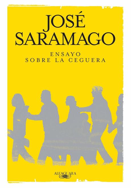 Ensayo sobre la ceguera, José Saramago