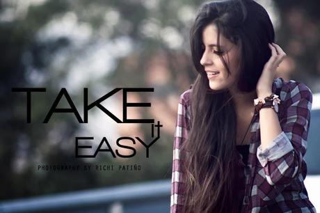 Take it Easy Take it Easy