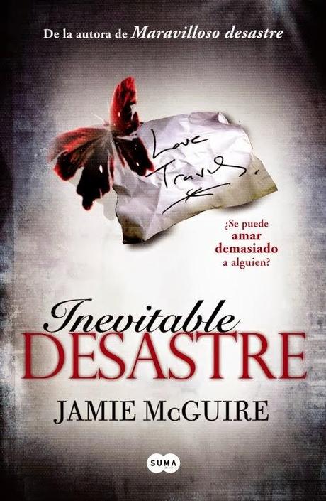 Novedad juvenil: Inevitable desastre, Jamie McGuire (Libro 2)