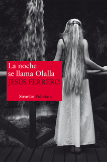 Entrevista a Jesús Ferrero: “'La noche se llama Olalla' coloca al lector como juez, aunque él no quiera”