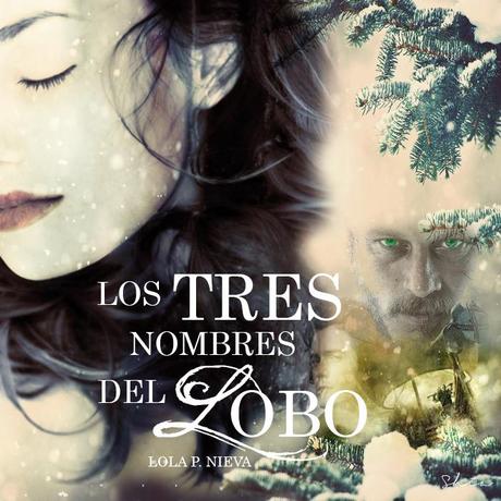 Reseña · Los tres nombres del Lobo