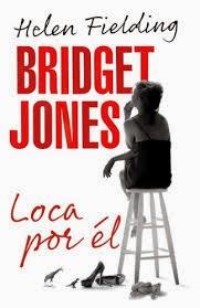 Bridget Jones. Loca por él. Helen Fielding