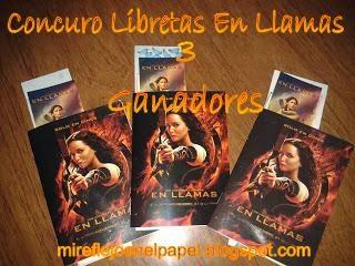 Ganadores concurso Libretas En Llamas!!! Ganadores concurso Libretas En Llamas!!!