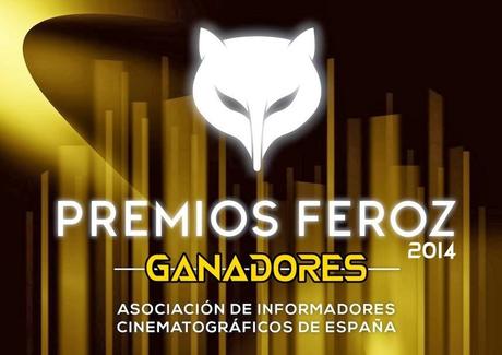 Ganadores de los Premios Feroz 2014