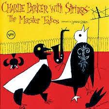 Charlie Parker con cuerdas